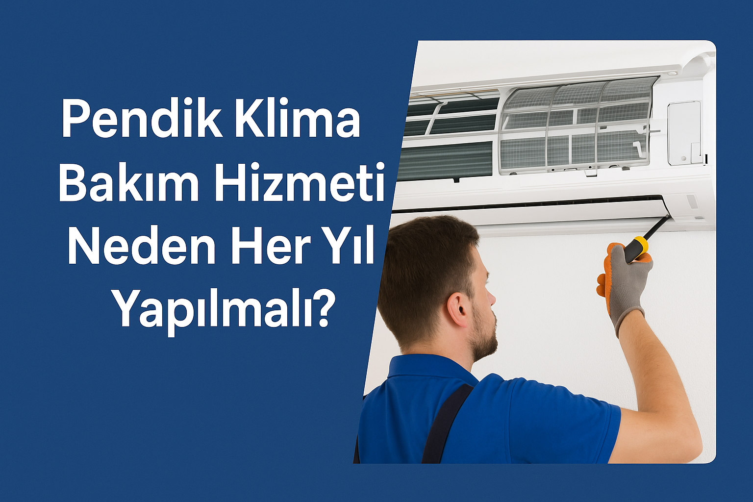 Pendik Klima Bakım Hizmeti Neden Her Yıl Yapılmalı?
